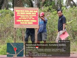 LAWAN KEZALIMAN! Ahli Waris Segel Lahan 77 Hektar di Peninjauan, Seret Dugaan Korupsi HGU ke Kejagung dan Mabes Polri